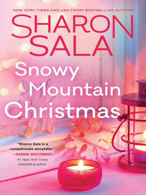 Snowy Mountain Christmas - Seneca District Libraries - OverDrive